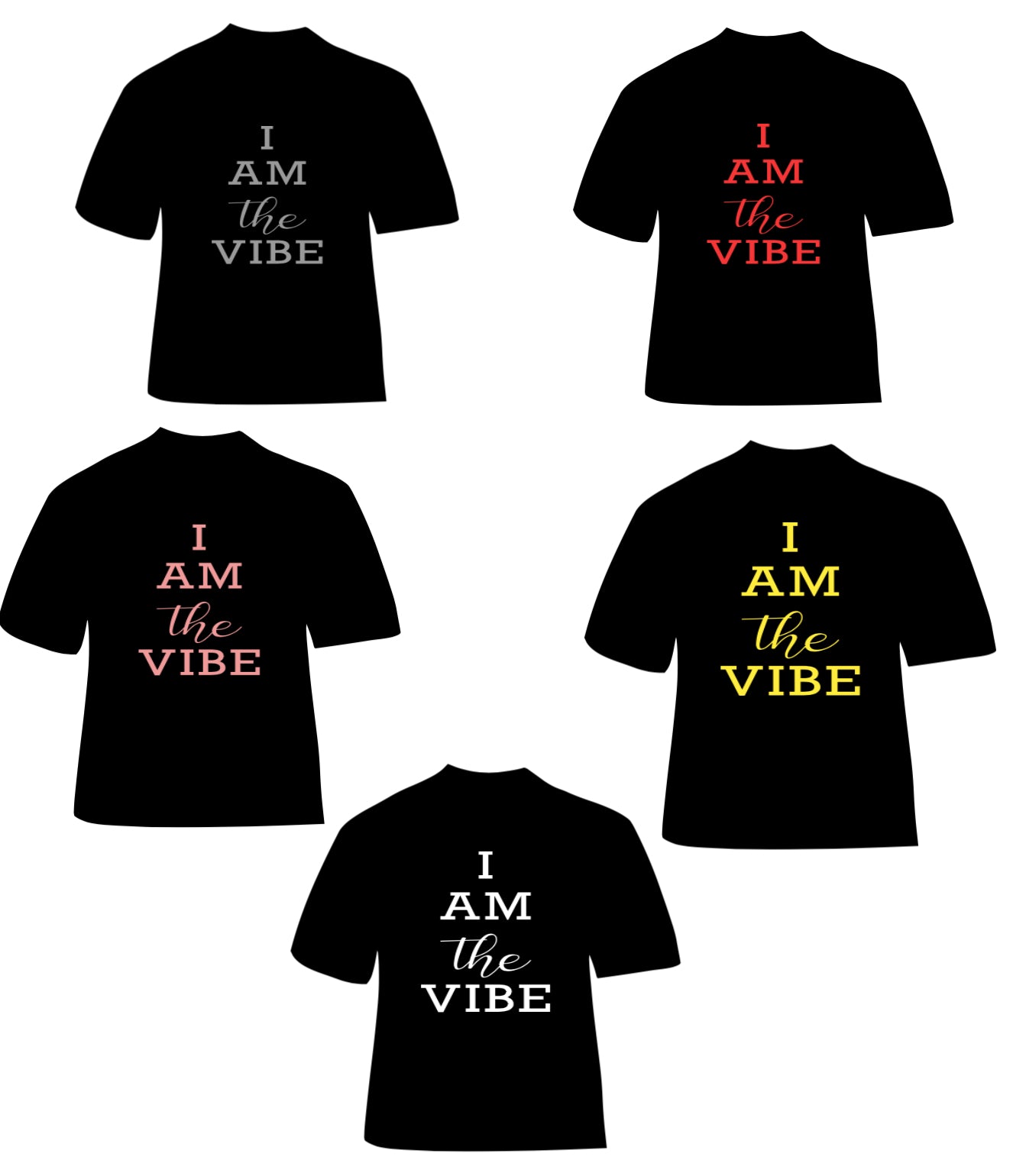 I Am The Vibe Tee